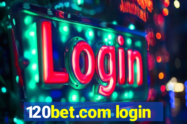 120bet.com login